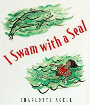 Hardcover I Swam with a Seal Book