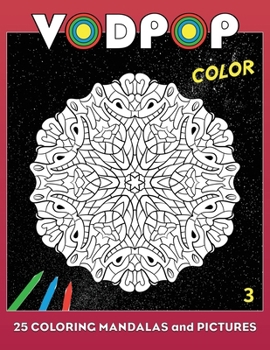 Paperback Vodpop Color 3: 25 coloring mandalas and pictures Book