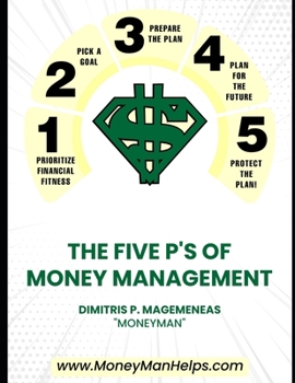 Paperback The Five P's of Money Management Book