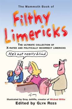 Paperback The Mammoth Book of Filthy Limericks Book