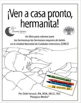 ¡Ven a Casa Pronto, Hermanita!: 5-Pack with Crayons