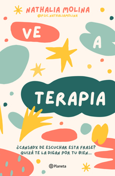 Paperback Ve a Terapia [Spanish] Book