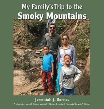 Hardcover My Family's Trip to the Smoky Mountains Book