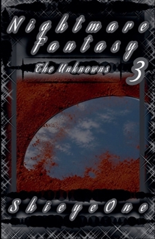 Paperback Nightmare Fantasy 3: The Unknowns Book