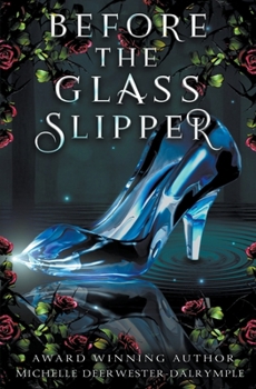 Paperback Before the Glass Slipper Book