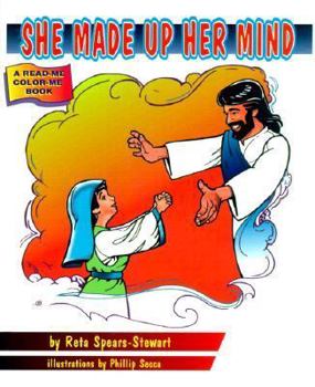 Paperback She Made Up Her Mind: To Do What God Said--No Matter What Book