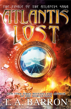 Atlantis Lost - Book #3 of the Atlantis Saga