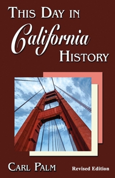 Paperback This Day in California History Book