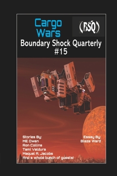 Paperback Cargo Wars: Boundary Shock Quarterly 015 Book