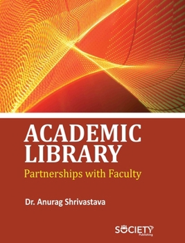 Academic Library Partnerships with Faculty