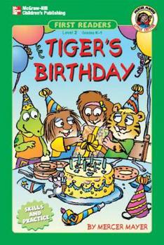 Tiger's Birthday, Level 2 (Little Critter First Readers) - Book  of the Little Critter Readers