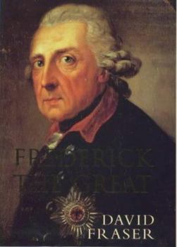 Hardcover Frederick the Great: King of Prussia Book