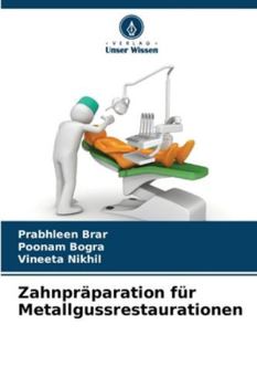 Paperback Zahnpräparation für Metallgussrestaurationen [German] Book