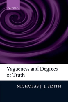 Paperback Vagueness and Degrees of Truth Book