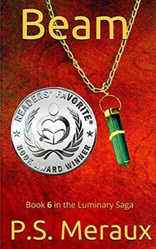 Beam - Book #6 of the Luminary Saga