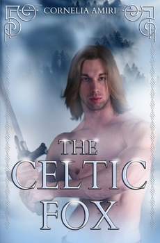 Paperback The Celtic Fox: Swords and Roses Book