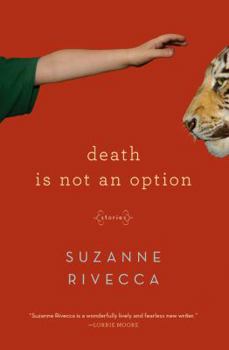 Hardcover Death Is Not an Option: Stories Book