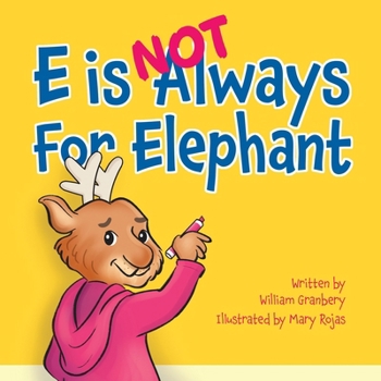Paperback E is Not Always for Elephant Book