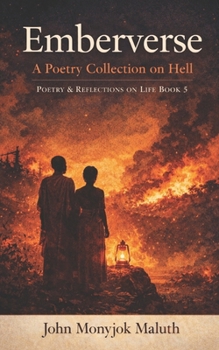 Emberverse: A Poetry Collection on Hell