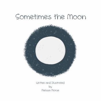 Paperback Sometimes the Moon Book