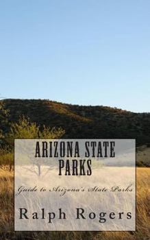 Paperback Arizona State Parks: Guide to Arizona's State Parks Book