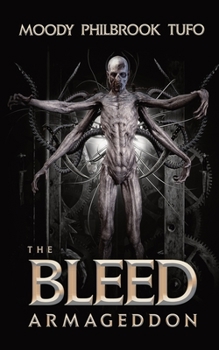 Paperback The Bleed 3: Armaggedon Book