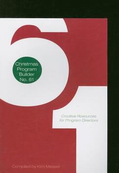 Paperback Christmas Program Builder No. 61: Creative Resources for Program Directors Book