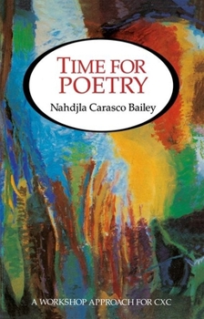 Paperback Time for Poetry - A Workshop Approach for CXC Book