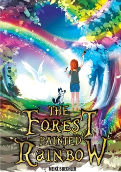 Paperback The Forest Painted Rainbow Book