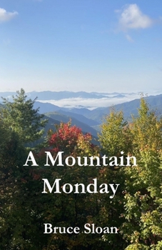 Paperback A Mountain Monday Book