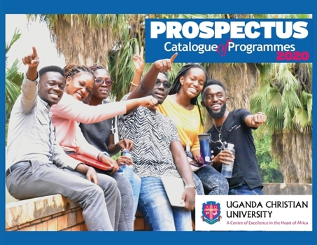 Paperback Uganda Christian University Prospectus April 2020 Book
