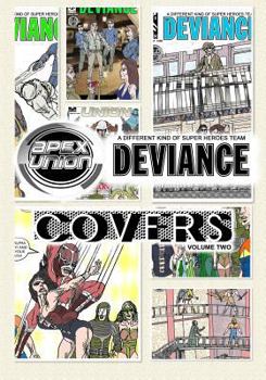 Paperback Apex Union / The Deviance: Covers - Volume Two Book