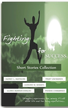 Paperback Fighting for Success: Short Stories Collection Book
