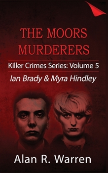 Paperback Moors Murders; Ian Brady & Myra Hindley [Large Print] Book