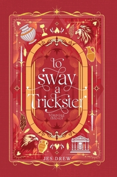 Hardcover To Sway a Trickster Book