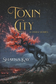 Paperback Toxin City & Other Stories Book