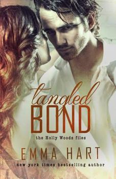 Paperback Tangled Bond (Holly Woods Files, #2) Book