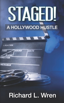 Paperback Staged!: A Hollywood Hustle Book