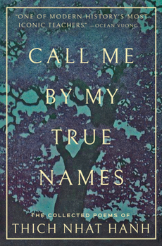 Paperback Call Me by My True Names: The Collected Poems Book