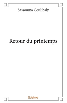 Paperback Retour du printemps [French] Book