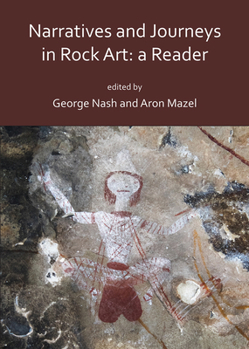Paperback Narratives and Journeys in Rock Art: A Reader Book