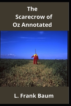 Paperback The Scarecrow of Oz Annotated Book