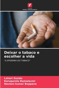 Paperback Deixar o tabaco e escolher a vida [Portuguese] Book