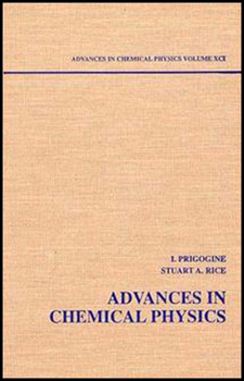 Advances in Chemical Physics, Volume 91 - Book #91 of the Advances in Chemical Physics