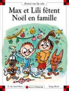 Hardcover N°82 Max et Lili fêtent Noël en famille [French] Book