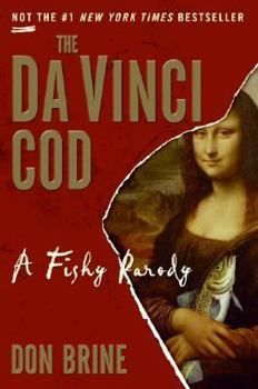 Paperback The Da Vinci Cod: A Fishy Parody Book