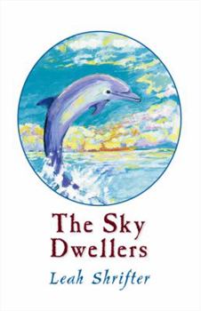 Paperback The Sky Dwellers Book