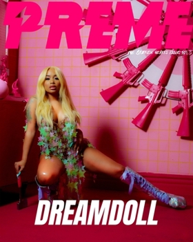 Paperback Dreamdoll - Preme Magazine - The Broken Hearts Issue 35 Book