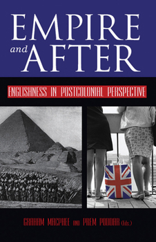 Library Binding Empire and After: Englishness in Postcolonial Perspective Book