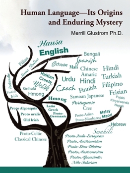 Paperback Human Language-Its Origins and Enduring Mystery Book